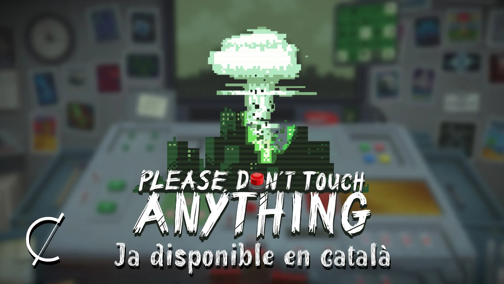 Please, Don’t Touch Anything arriba en català gràcies a Projecte Ce Trencada